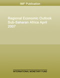 Regional Economic Outlook: Sub-Saharan African (Spring 2007-Supplement)