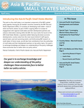 Asia and Pacific : Small States Monitor, April 2014: Volume 1, Issue 1