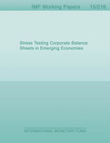 Stress Testing Corporate Balance Sheets in Emerging Economies