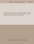 Ecuador : 2015 Article IV Consultation-Press Release; Staff Report; and Statement by the Executive Director for Ecuador