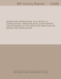 Bosnia and Herzegovina : 2015 Article IV Consultation-Press Release; Staff Report; and Statement by the Executive Director for Bosnia and Herzegovina