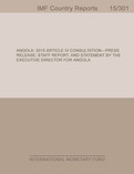 Angola : 2015 Article IV Consultation-Press Release; Staff Report; and Statement by the Executive Director for Angola