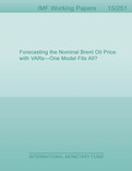 Forecasting the Nominal Brent Oil Price with VARs-One Model Fits All?