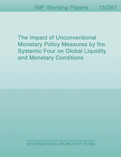 The Impact of Unconventional Monetary Policy Measures by the Systemic Four on Global Liquidity and Monetary Conditions