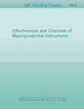 Effectiveness and Channels of Macroprudential Instruments : Lessons from the Euro Area