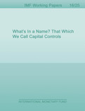 What's In a Name? That Which We Call Capital Controls