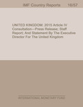 United Kingdom : 2015 Article IV Consultation-Press Release; Staff Report; and Statement by the Executive Director for United Kingdom