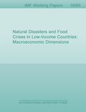 Natural Disasters and Food Crises in Low-Income Countries : Macroeconomic Dimensions