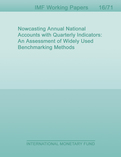 Nowcasting Annual National Accounts with Quarterly Indicators : An Assessment of Widely Used Benchmarking Methods