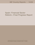 Spain : Financial Sector Reform—Final Progress Report