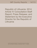 Republic of Lithuania : Staff Report for the 2014 Article IV Consultation