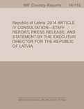 Republic of Latvia : Staff Report for the 2014 Article IV Consultation