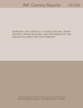 Hungary : Staff Report for the 2014 Article IV Consultation