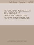 Republic of Azerbaijan : Staff Report for the 2014 Article IV Consultation