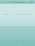 Value of WTO Trade Agreements in a New Keynesian Model