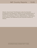 Albania : Second and Third Reviews Under the Extended Arrangement and Request for Waiver for the Nonobservance of Performance Criterion, Waiver of Applicability of Performance Criteria, and Rephasing of Future Disbursements
