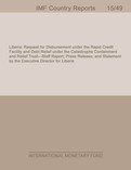 Liberia : Request for Disbursement Under the Rapid Credit Facility and Debt Relief Under the Catastrophe Containment and Relief Trust