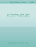 Are Foreign Banks a 'Safe Haven'? Evidence from Past Banking Crises