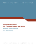 Expenditure Control : Key Features, Stages, and Actors