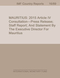 Mauritius : 2015 Article IV Consultation-Press Release; Staff Report; and Statement by the Executive Director for Mauritius
