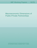 Macroeconomic Dimensions of Public-Private Partnerships