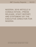 Nigeria : 2016 Article IV Consultation- Press Release; Staff Report; and Statement by the Executive Director for Nigeria