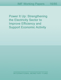Power It Up : Strengthening the Electricity Sector to Improve Efficiency and Support Economic Activity