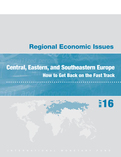Regional Economic Issues, Central, Eastern, and Southeastern Europe