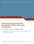 Debt Equity Conversions and NPL Securitization in China : Some Initial Considerations