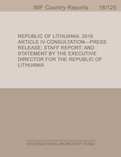 Republic of Lithuania : 2016 Article IV Consultation-Press Release; Staff Report; and Statement by the Executive Director for the Republic of Lithuania