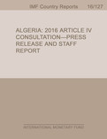 Algeria : 2016 Article IV Consultation-Press Release and Staff Report