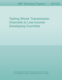 Testing Shock Transmission Channels to Low-Income Developing Countries