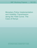 Monetary Policy Implementation and Volatility Transmission along the Yield Curve : The Case of Kenya
