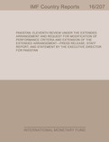 Pakistan : Eleventh Review Under the Extended Arrangement and Request for Modification of Performance Criteria and Extension of the Extended Arrangement-Press Release; Staff Report; and Statement by the Executive Director for Pakistan