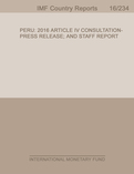Peru : 2016 Article IV Consultation-Press Release; and Staff Report