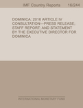 Dominica : 2016 Article IV Consultation-Press Release; Staff Report; and Statement by the Executive Director for Dominica