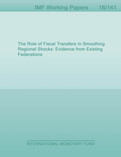 The Role of Fiscal Transfers in Smoothing Regional Shocks : Evidence from Existing Federations