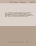 The Islamic Republic of Afghanistan : Request for a Three-Year Arrangement Under the Extended Credit Facility-Press Release; Staff Report; and Statement by the Executive Director for The Islamic Republic of Afghanistan