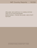 Ireland : 2016 Article IV Consultation and Fifth Post-Program Monitoring-Press Release; and Staff Report