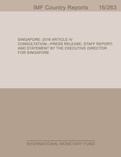 Singapore : 2016 Article IV Consultation-Press Release; Staff Report; and Statement by the Executive Director for Singapore