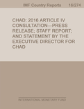 Chad : 2016 Article IV Consultation- Press Release; Staff Report; and Statement by the Executive Director for Chad