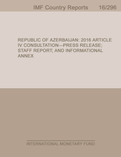 Republic of Azerbaijan : 2016 Article IV Consultation-Press Release; Staff Report; and Informational Annex