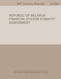 Republic of Belarus : Financial System Stability Assessment