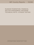 Russian Federation: Financial Sector Assessment Program : Technical Note-Stress Testing