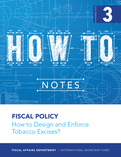 How to Design and Enforce Tobacco Excises?