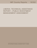 Liberia : Public Investment Management Assessment