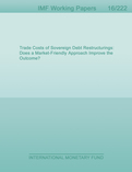 Trade Costs of Sovereign Debt Restructurings : Does a Market-Friendly Approach Improve the Outcome?