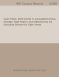 Cabo Verde : 2016 Article IV Consultation-Press Release; Staff Report; and Statement by the Executive Director for Cabo Verde