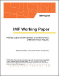 Potential Output Growth Estimates for Central America and the Dominican Republic