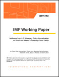 Spillovers from U.S. Monetary Policy Normalization on Brazil and Mexico’s Sovereign Bond Yields